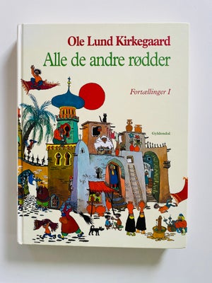 Alle de andre rødder Fortællinger 1, Ole Lund Kirkegaard, Ole Lund Kirkegaard - Alle de andre rødder