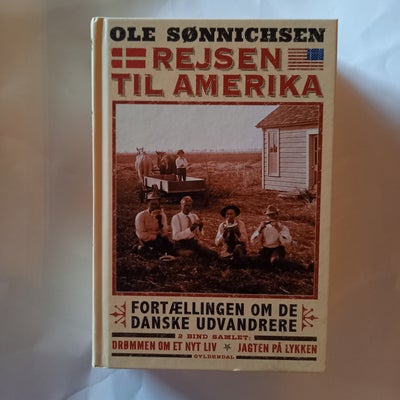 Rejsen til Amerika, Ole Sønniche, emne: historie og samfund, Fin stand, sælges billigt pga. oprydnin