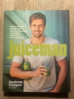 Juiceman, Andrew Cooper, emne: mad og vin