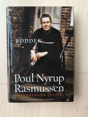 Rødder, Poul Nyrup Rasmussen, Bogen fremstår i god stand,
Hardback med smudsomslag,
Befinder sig i 6