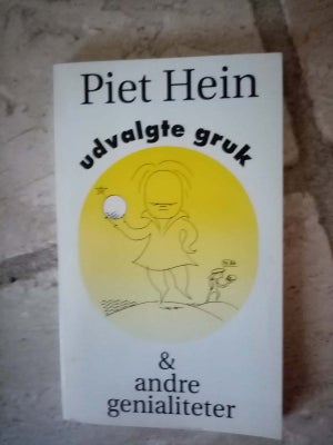 Udvalgte Gruk, Piet Hein, Genre: - Dba.dk - Køb Og Salg Af Nyt Og Brugt