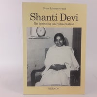 Shanti Devi - en beretning om reinkarnation, Sture