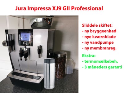 Espressomaskine, Jura Impressa XJ9 GII Professional, 

VAREBESKRIVELSE:
Espressomaskine, Jura XJ9 GI