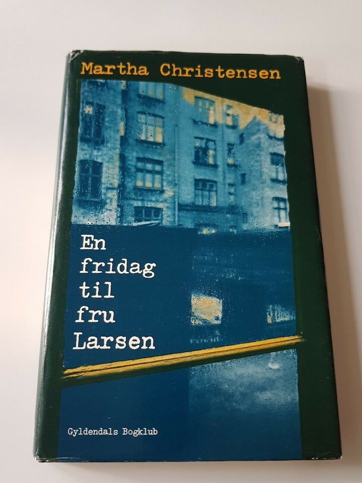 En fridag til fru Larsen, Martha Christensen, genre: roman