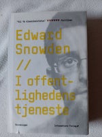 I offentlighedens tjeneste, Edward Snowden