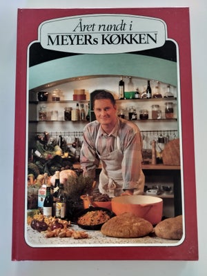 Året rundt i Meyers Køkken, Claus Meyers Nielsen, emne: mad og vin, Bogen er i Hardback og helt som 