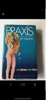 Praxis , Fay Weldon, genre: roman