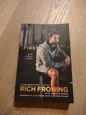 Rich Froning, Rich Froning, Sælger Rich Froning (4x fittest man on earth) biografi. I perfekt stand.