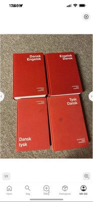 Dansk/engelsk/tysk ordbøger, Gyldendal, Sælger disse 4 ordbøger 
90kr pr stk eller 2 for 150kr
Sende
