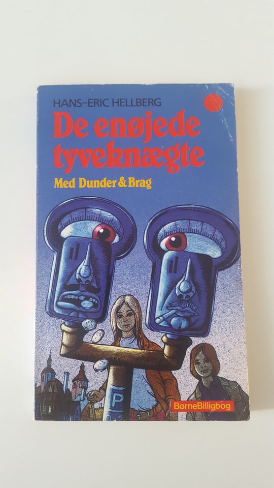 De enøjede tyveknægte, Hans-Eric Hellberg