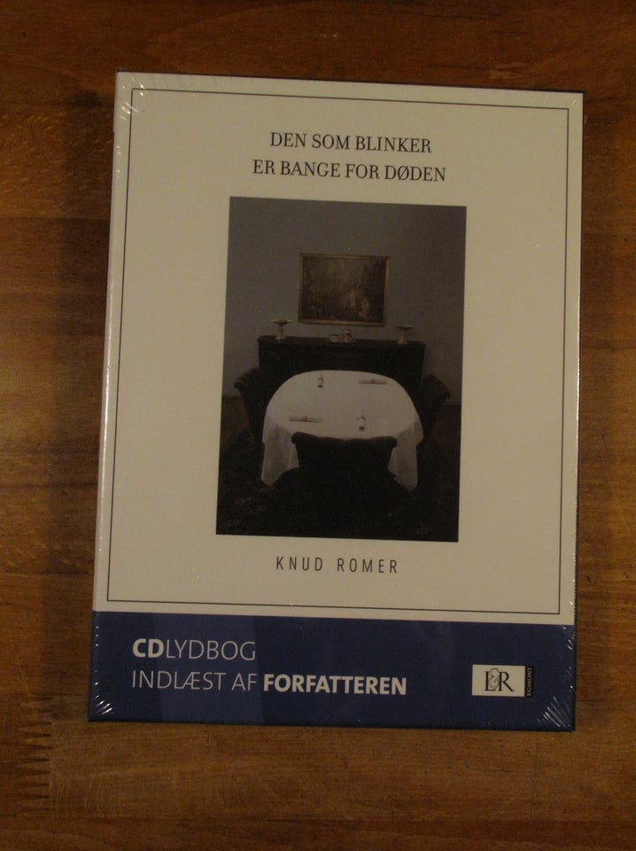 Den som blinker er bange for Døden (lydbog), Knud Romer,