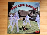LP, Square Dansk