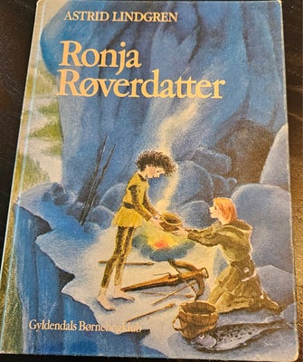 Ronja Røverdatter, Astrid Lindgren, Har noget slid på kanter og hjørner