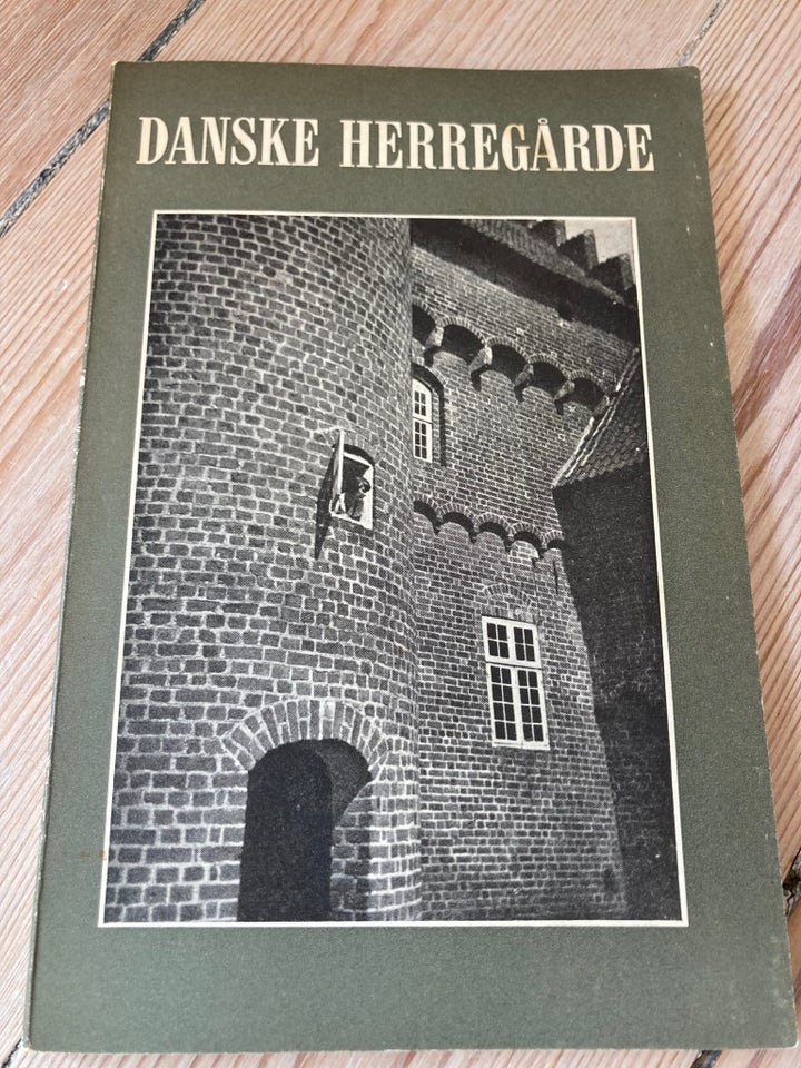 Årbog 1963 - Danske herregårde, Turistforeningen i