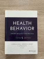 Health behavior - theory, research and practice , Karen