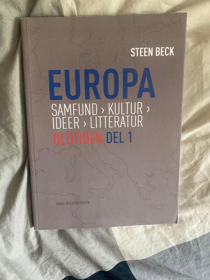 Europa-samfund,kultur,ideer,litteratur Del 1 og 2, Beck,