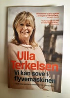 Vi kan sove i flyvemaskinen, Ulla Terkelsen