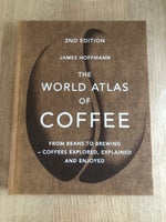 The World Atlas of Coffee, James Hoffmann, emne: mad og vin