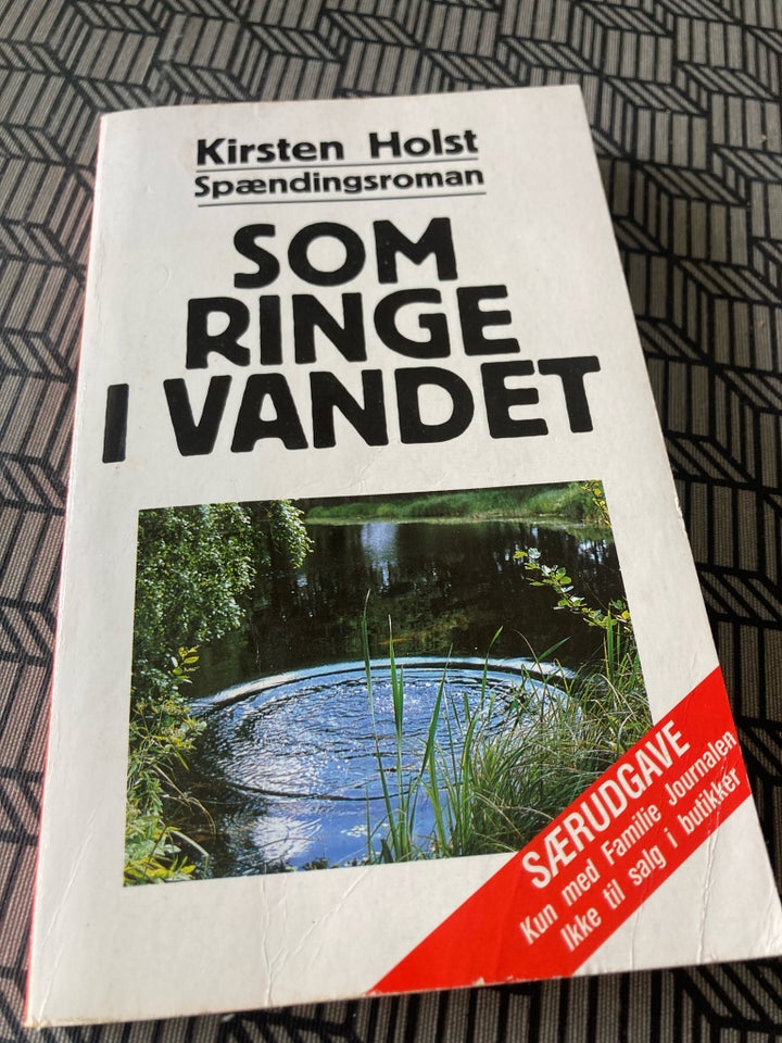 Som ringe i vandet, Kirsten Holst, genre: krimi og spænding