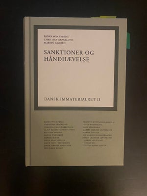 Sanktioner og håndhævelse Dansk immaterialret II,  Red. Bjørn von Ryberg, Martin Lavesen & Christian