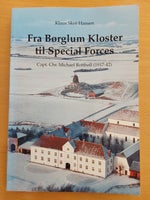 Fra Børglum Kloster til Special Forces, Klaus Skot-Hansen