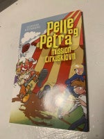 Pelle og petra - mission cirkusklovn, Gunvor reynberg