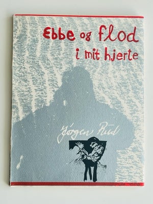 Andet, Jørgen Rud, Jørgen Ruds flotte bog med digte og løst opsatte illustrationer af hans værker i 