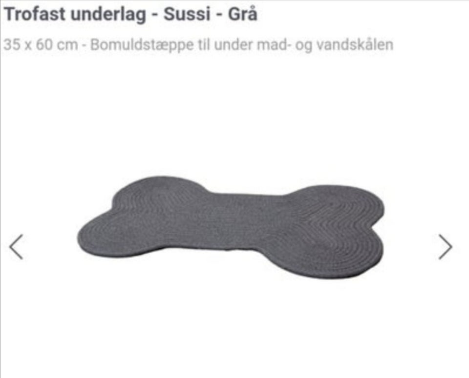 Andet, Underlag til mad og vandskål