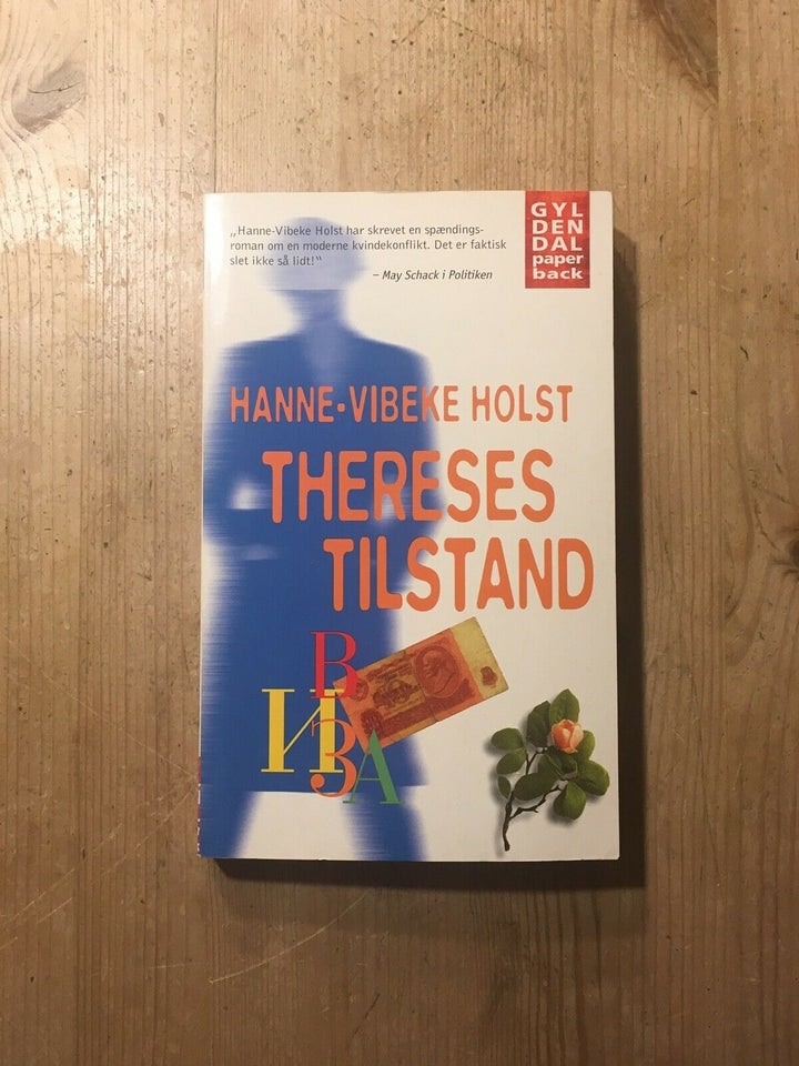 Thereses tilstand, Hanne Vibeke Holst, genre: roman