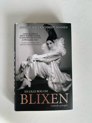 En lille bog om Blixen , Sune  de Souza  Schmidt -Madsen, Hæftet bog 

Smuk bog om Karen Blixen der 
