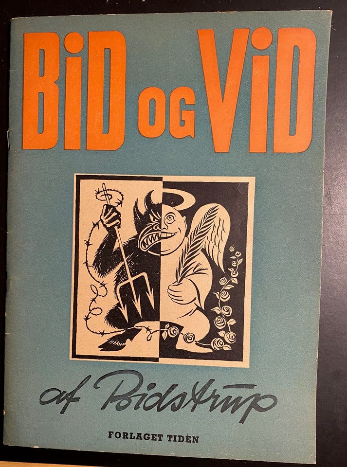 Bid og Vid, Bidstrup, Herluf