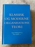 Klassisk og moderne organisations teori, Signe Vilkelsø