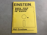 Data File Handling in Basic - Einstein Tatung Bog, Phil