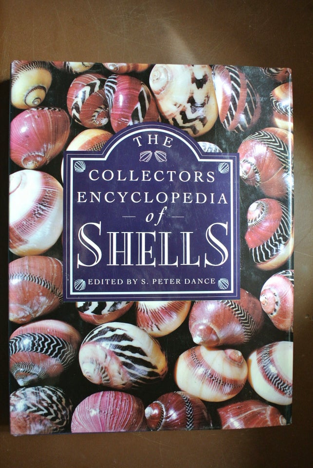 the collectors encyclopedia of shells, edited by s. peter