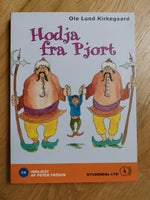 Ole Lund Kirkegaard: Hodja fra Pjort, børne-CD