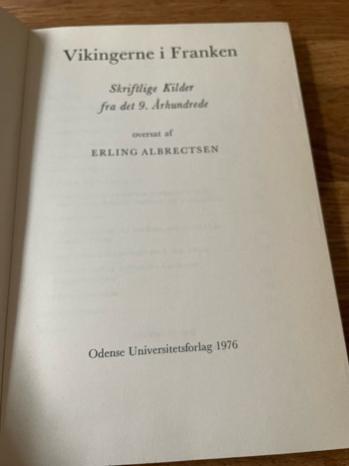 Vikingerne i Franken, Erling Albrechtsen (ved), emne: