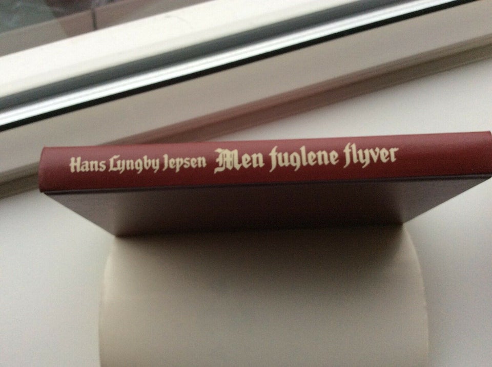 Men fuglene flyver, Hans Lyngby Jepsen, anden bog