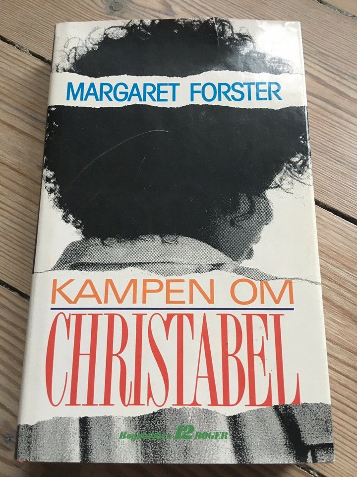 Kampen on Christabel, Margaret Forster, genre: roman