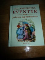 Eventyr om prinser og prinsesser, H C Andersen, genre: