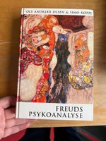 Freuds psykoanalyse , Simo Køppe og Andkjær Olsen