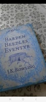 Bøger og blade, J. K. Rowling Barden Beedles eventyr
