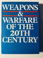 Militær, Weapons & Warfare of the 20th. Century