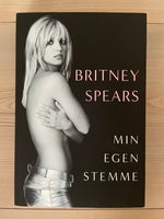 Britney Spears min egen stemme , Britney Spears