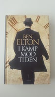 I kamp mod tiden, Ben Elton, genre: roman