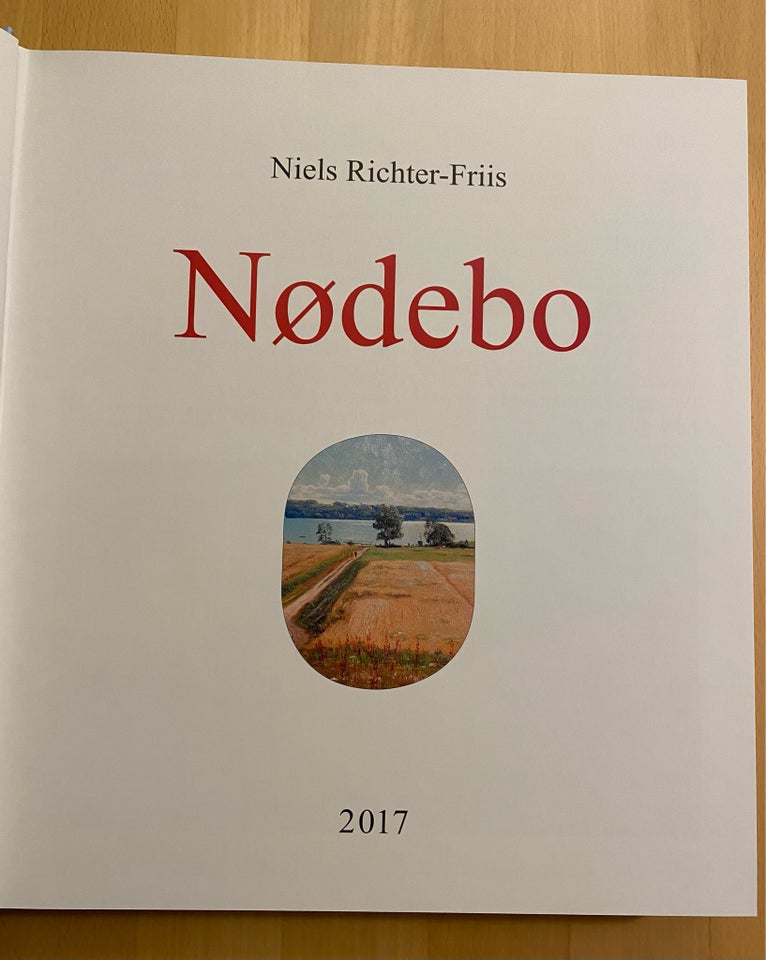 NØDEBO, Niels Richter-Friis, emne: lokalhistorie