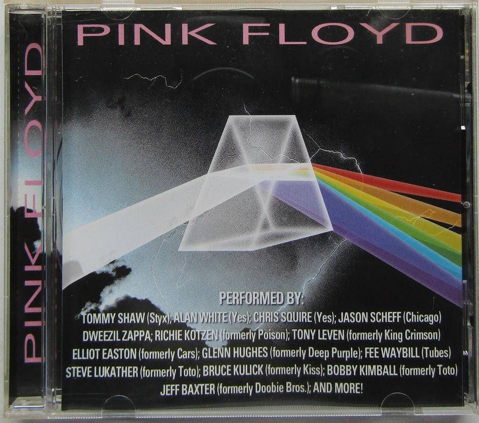 Glenn Hughes, Fee Waybill, Dweezil Zappa m.fl.: Pink Floyd