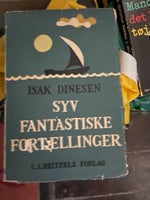 Syv fantastiske fortællinger, Isak Dinesen, genre: