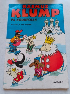 Rasmus Klump på Nordpolen, Carla og Vilh. Hansen, Bogen er fra 1973
9 oplag
32 sider
Format: 17 x 24