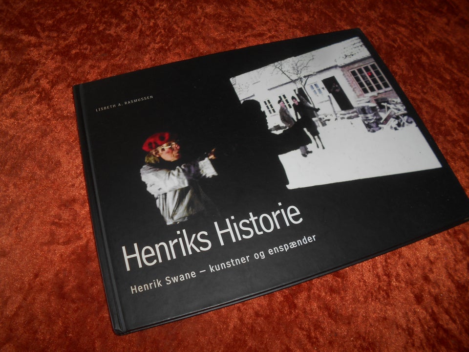 Henriks historie, Lisbeth A. Rasmussen