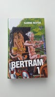 Bertram 1, Bjarne Reuter